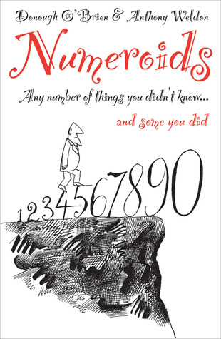 Numeroids: Any Number of Things You Didn't Know and Some You Did