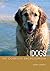The Complete Encyclopedia of Dogs by Esther J.J. Verhoef-Verhallen