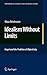 Idealism Without Limits: Hegel and the Problem of Objectivity (Philosophical Studies in Contemporary Culture, 18)
