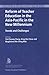 Reform of Teacher Education in the Asia-Pacific in the New Mi... by Yin Cheong Cheng