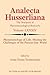 Logos of Phenomenology and Phenomenology of The Logos. Book Two: The Human Condition in-the-Unity-of-Everything-there-is-alive Individuation, Self, ... Freedom, Necessity (Analecta Husserliana, 89)