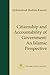 Citizenship and Accountability of Government: An Islamic Perspective (7) (Fundamental Rights and Liberties in Islam)