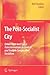 The Post-Socialist City: Urban Form and Space Transformations in Central and Eastern Europe after Socialism (GeoJournal Library, 92)