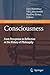 Consciousness: From Perception to Reflection in the History of Philosophy (Studies in the History of Philosophy of Mind, 4)