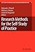 Research Methods for the Self-Study of Practice (Self-Study of Teaching and Teacher Education Practices, 9)
