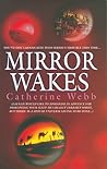 Mirror Wakes (Mirror Dreams, #2)