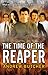 The Time of the Reaper (Rea...