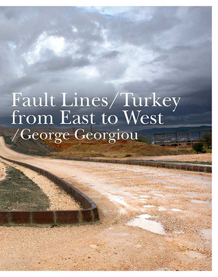 Fault Lines/: Turkey/ East/ West (Paperback)