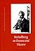 Strindberg on Drama and Theatre