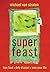 Superfeast: Foods & Juices ...