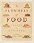 A Flummery of Food: Feasts ...