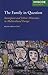 The Family in Question: Immigrant and Ethnic Minorities in Multicultural Europe (IMISCOE Research)