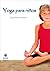 Yoga para niños (Spanish Edition)