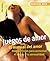 Juegos de amor: El manual del amor. Nuevos trucos para aumentar el deseo y la sensualidad (Sentirse bien series)