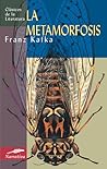 La metamorfosis by Franz Kafka