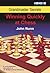Grandmaster Secrets: Winning Quickly at Chess