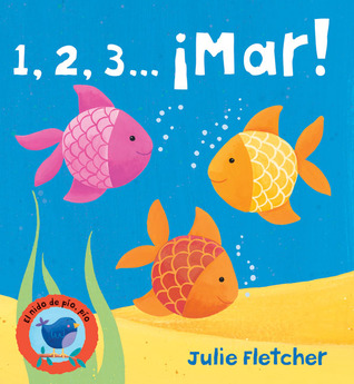 1, 2, 3 . . . ¡Mar! (El nido de pío, pío) (Spanish Edition)