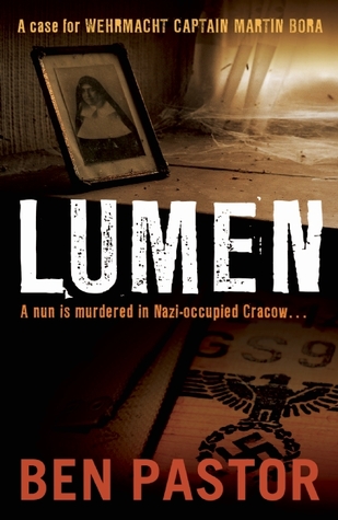 Lumen (Captain Martin Bora, #1)