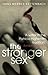 The Stronger Sex