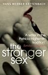 The Stronger Sex The Stronger Sex