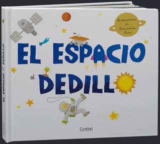 El espacio al dedillo (Spanish Edition)