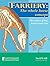 Farriery: The Whole Horse C...