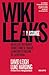 WikiLeaks y Assange: un relato trepidante sobre cómo se fraguó la mayor filtración de la historia