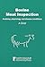 Bovine Meat Inspection: Anatomy, Physiology and Disease Conditions
