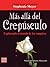 Más allá del Crepúsculo: Explorando el mundo de los vampiros (Spanish Edition)