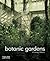 Botanic Gardens by Nadine Monem