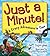 Just A Minute!