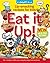 Eat It Up!: Lip-Smacking Re...