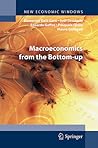 Macroeconomics from the Bottom-up (New Economic Windows)