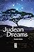 JUDEAN DREAMS