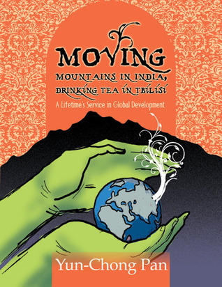 Moving Mountains in India, Drinking Tea in Tbilisi: A Lifetime's Service in Global Development