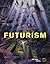Futurism