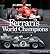 Ferrari's World Champions: The Cars that Beat the World