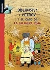 Oblonsky y Petrov y el caso de la calavera roja (Librosaurio) (Spanish Edition)