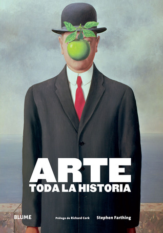 Arte: Toda la historia (Spanish Edition)