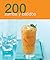 200 recetas zumos y batidos (Spanish Edition)
