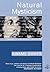 Natural Mysticism by Kwame Dawes