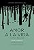 Amor a la vida y otros relatos (Letras mayúsculas. Clásicos universales) (Spanish Edition)