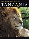 Tanzania Safari Companion (Safari Companions)