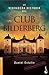 La verdadera historia del Club Bildelberg by Daniel Estulin