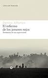 El infierno de los jemeres rojos by Denise Affonço