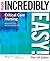 Critical Care Nursing Made Incredibly Easy! by Lee Cutler