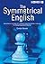 The Symmetrical English