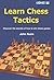 Learn Chess Tactics by John Nunn