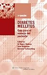 Diabetes mellitus (Spanish Edition)