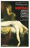 Bestias by Joyce Carol Oates